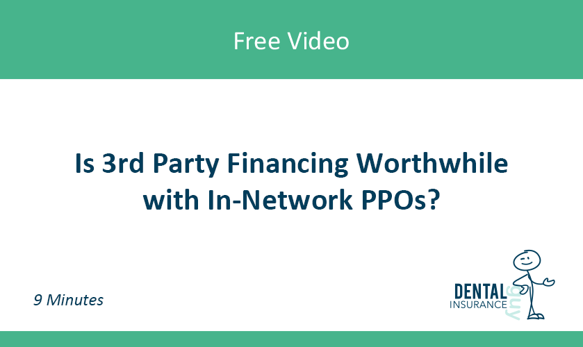 Is 3rd Party Financing Worthwhile with In-Network PPOs?