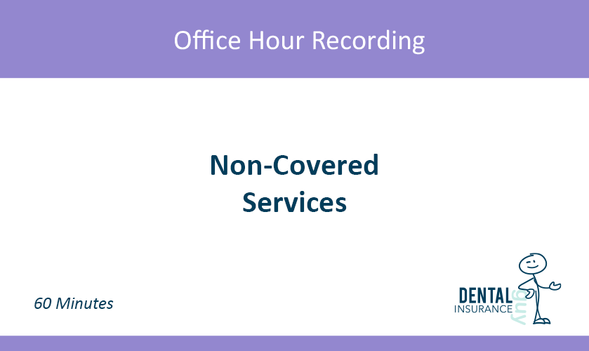 Non-Covered Services [updated for 2024]